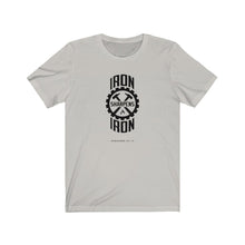 Load image into Gallery viewer, "Iron Sharpens Iron" Gear Unisex Jersey Short Sleeve Tee