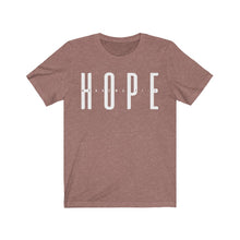 Carica l'immagine nel visualizzatore di Gallery, "Hope" Unisex Jersey Short Sleeve Tee