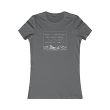 Load image into Gallery viewer, "Psalm 23" Women's Favorite Tee