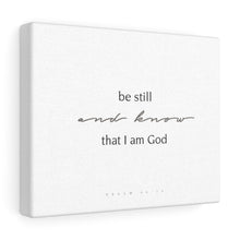 Carregar imagem no visualizador da galeria, "Be Still" Canvas Gallery Wrap