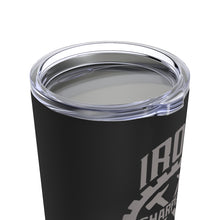 Carregar imagem no visualizador da galeria, "Iron Sharpens Iron" Gear 20 oz Tumbler