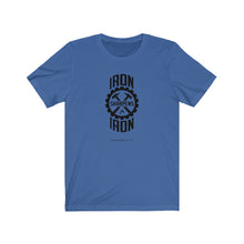 Load image into Gallery viewer, "Iron Sharpens Iron" Gear Unisex Jersey Short Sleeve Tee