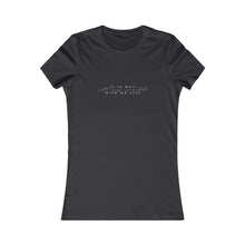 Load image into Gallery viewer, "It Is Well" Women's Favorite Tee