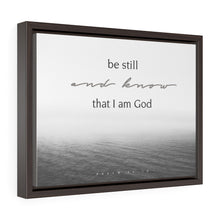 Load image into Gallery viewer, "Be Still" Graphic Framed Canvas
