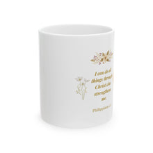 Charger l'image dans la galerie, Faith Floral Ceramic Mug — "I can do all things through Christ" (Philippians 4:13)
