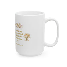 Charger l'image dans la galerie, Faith Floral Ceramic Mug — "I can do all things through Christ" (Philippians 4:13)

