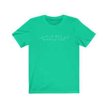 Charger l'image dans la galerie, "It Is Well" Unisex Jersey Short Sleeve Tee
