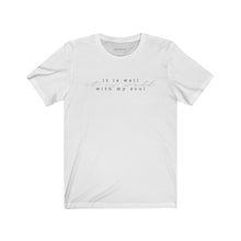 Charger l'image dans la galerie, "It Is Well" Unisex Jersey Short Sleeve Tee
