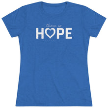 Load image into Gallery viewer, "Hope" Women's Soft Tri-Blend Tee

