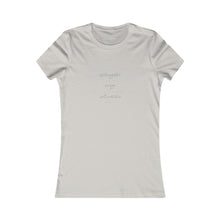 Load image into Gallery viewer, "Strength" Women's Favorite Tee
