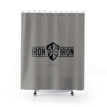 Carregar imagem no visualizador da galeria, "Iron Sharpens Iron" Shower Curtain
