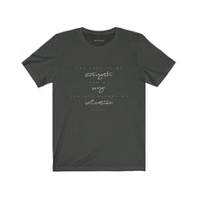 Load image into Gallery viewer, "Strength" Unisex Jersey Short Sleeve Tee
