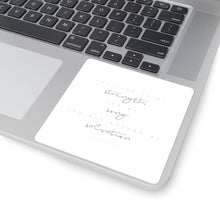 Load image into Gallery viewer, "Strength" Square Sticker
