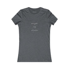 Load image into Gallery viewer, "Strength" Women's Favorite Tee
