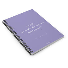 Laden Sie das Bild in den Galerie-Viewer, "Be Still" Spiral Notebook - Ruled Line
