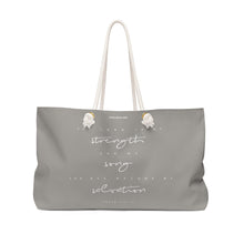 Load image into Gallery viewer, "Strength" Weekender Bag
