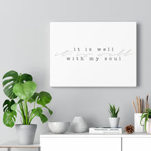 Charger l'image dans la galerie, "It Is Well" Canvas Gallery Wrap
