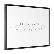 Load image into Gallery viewer, "It Is Well" Framed Canvas
