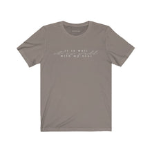 Charger l'image dans la galerie, "It Is Well" Unisex Jersey Short Sleeve Tee
