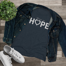 Load image into Gallery viewer, "Hope" Women's Soft Tri-Blend Tee
