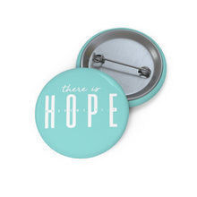 Charger l'image dans la galerie, "Hope" Custom Pin Button
