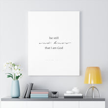 Carregar imagem no visualizador da galeria, "Be Still" Canvas Gallery Wrap
