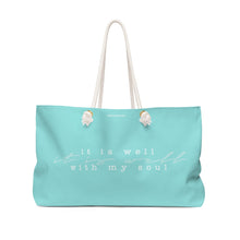 Load image into Gallery viewer, "It Is Well" Weekender Bag
