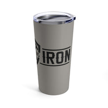 Load image into Gallery viewer, "Iron Sharpens Iron" 20 oz Tumbler
